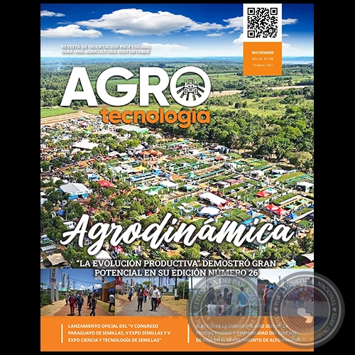 AGROTECNOLOGÍA – REVISTA DIGITAL - NOVIEMBRE - AÑO 10 - NÚMERO 138 - AÑO 2022 - PARAGUAY
